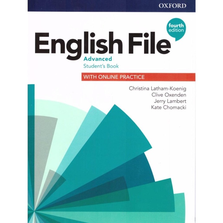 Curs de limba engleza, OXFORD UNIVERSITY PRESS, English File, editia a patra, nivel B1+, carte pentru studenti cu practica online