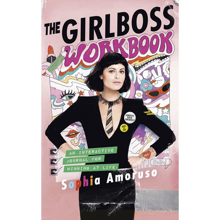 The Girlboss Workbook - Sophia Amoruso