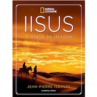 IISUS. O viata in imagini