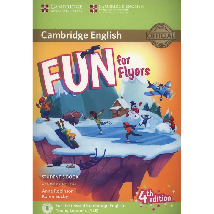 Fun for Flyers Student's Book with Online Activities with Audio - Anne Robinson,Karen Saxby