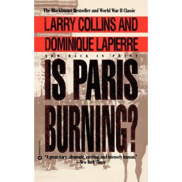 Is Paris Burning, Larry Collins