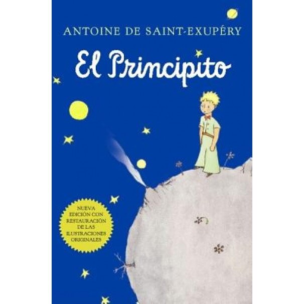 El Principito (Spanish), Antoine De Saint-Exupery