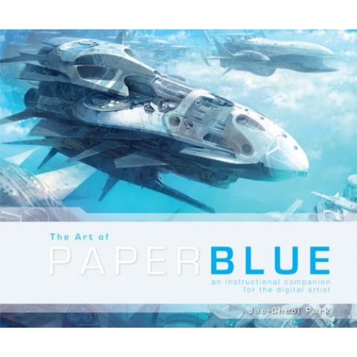 The Art of Paperblue, Jae-Chul Park (Author)