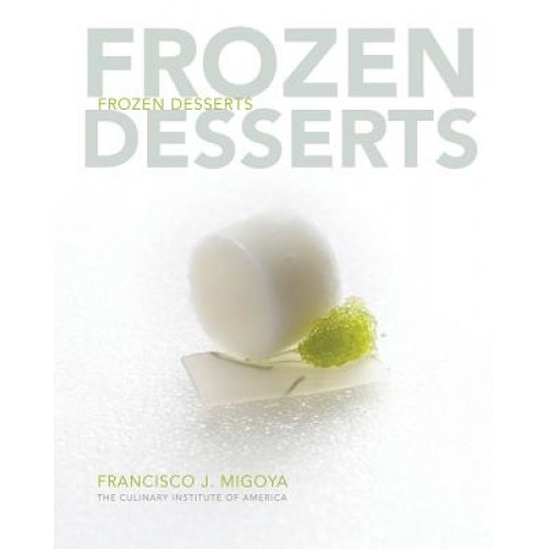 Frozen Desserts, Francisco J. Migoya