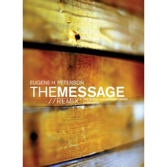 Message Remix 2.0 Bible-MS: The Bible in Contemporary Language, Eugene H. Peterson (Translator)