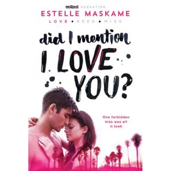 Did I Mention I Love You?, Estelle Maskame (Author)