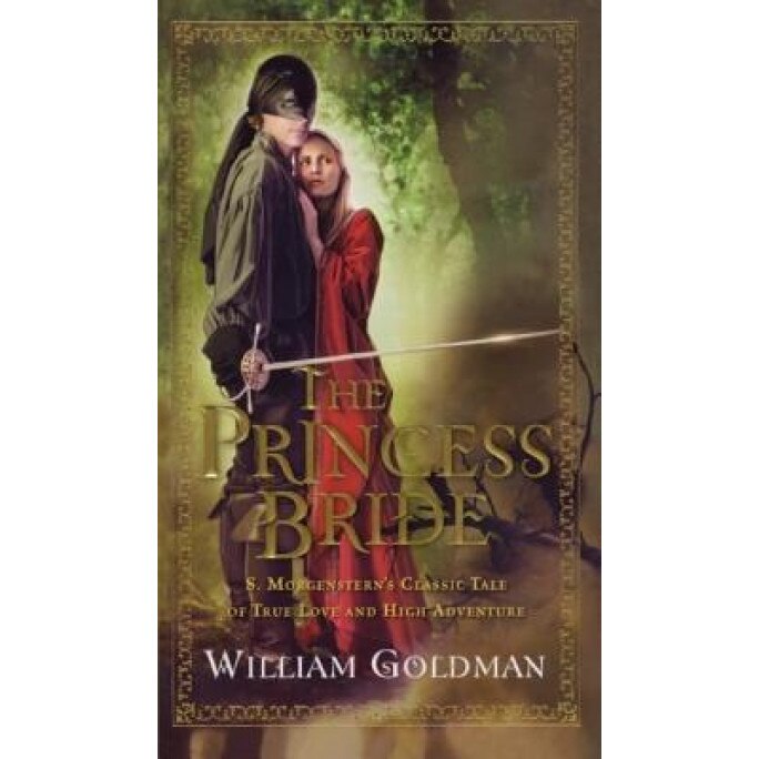 The Princess Bride, William Goldman (Author)