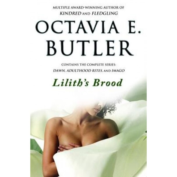 Lilith's Brood, Octavia E. Butler