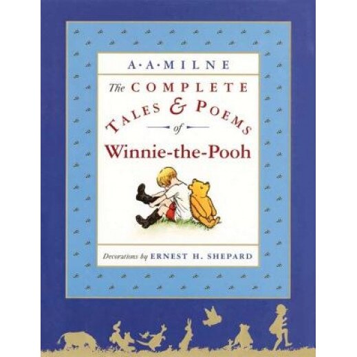 The Complete Tales and Poems of Winnie-The-Pooh/Wtp, A.A. Milne