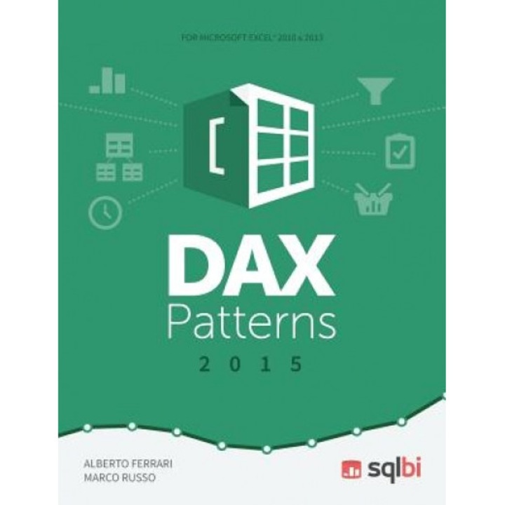 Dax Patterns 2015 - Marco Russo (Author)