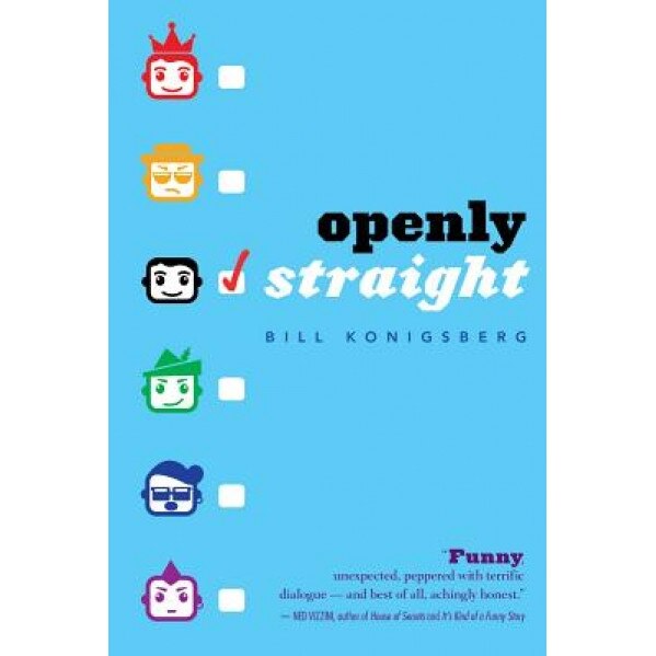 Openly Straight, Bill Konigsberg (Author)