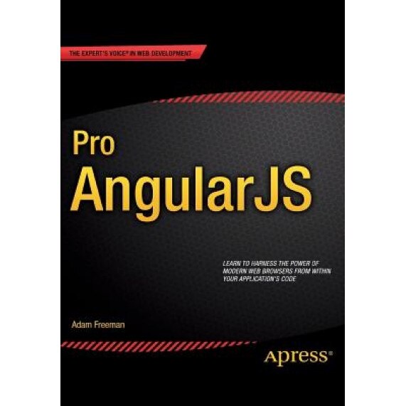 Pro Angularjs - Adam Freeman (Author)