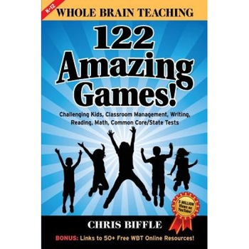 Whole Brain Teaching: 122 Amazing Games!: Challenging Kids, Classroom Management, Writing, Reading, Math, Common Core/State Tests, Chris Biffle (Author) Whole Brain Teaching: 122 Amazing Games!: Challenging Kids, Classroom Management, Writing, Reading, Math, Common Core/State Tests, Chris Biffle (Author)