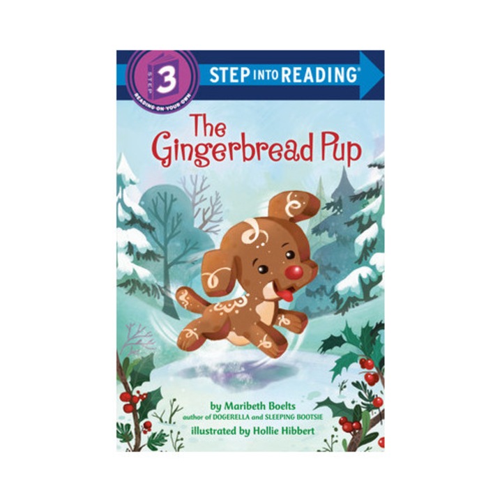The Gingerbread Pup, Maribeth Boelts