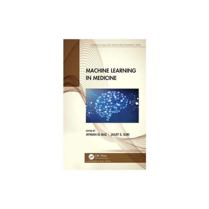 Machine Learning in Medicine, Jasjit S. Suri
