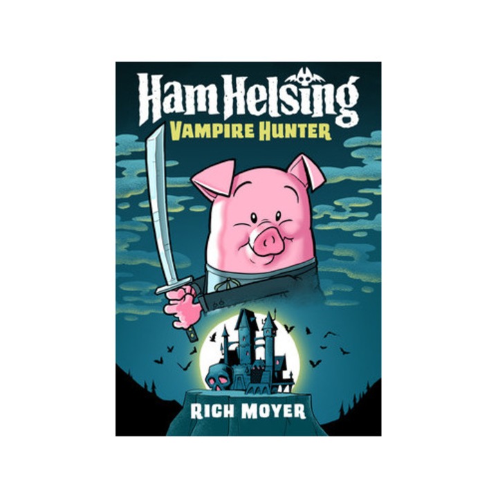 Ham Helsing #1 Vampire Hunter, Rich Moyer