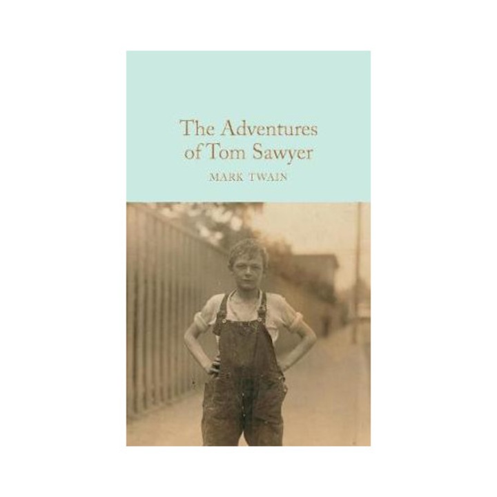 The Adventures of Tom Sawyer, Pan Macmillan, Mark Twain, 2023