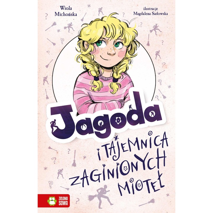 Jagoda i zaginione miotły, Zielona Sowa, 2023
