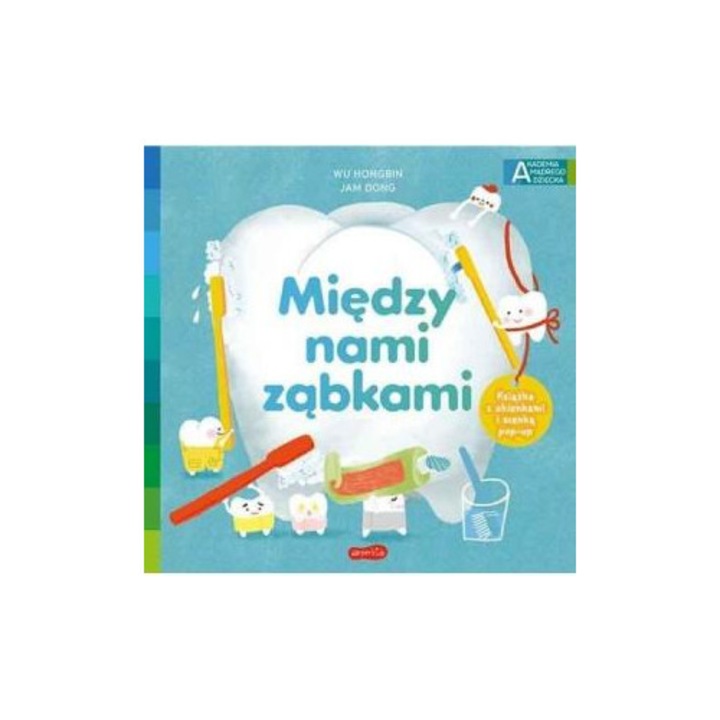 Między nami ząbkami, Wu Hongbin, Jam Dong, HarperKids