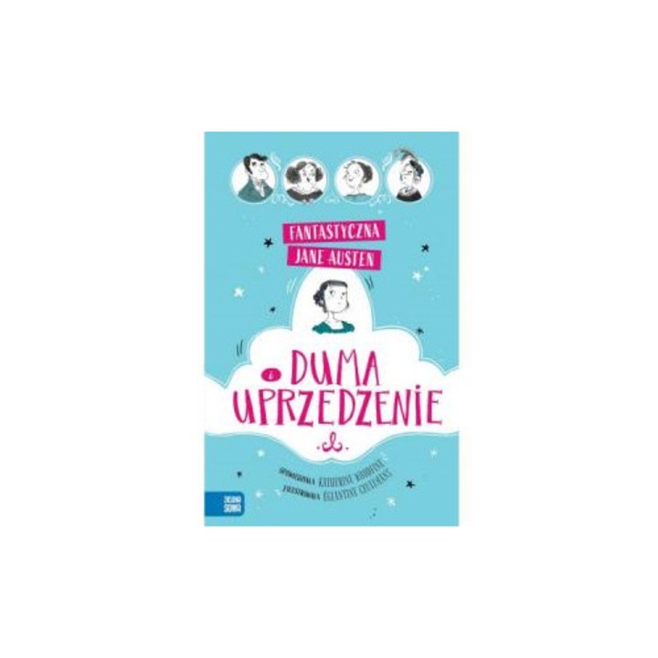Duma i uprzedzenie, Wydawnictwo Zielona Sowa, Джейн Остин