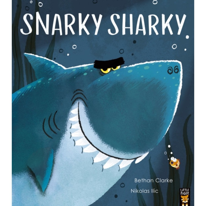Snarky Sharky - Bethan Clarke