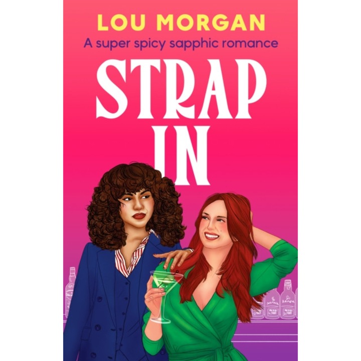 Strap In - Lou Morgan