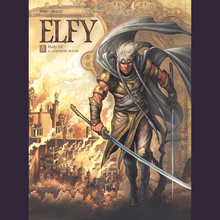 Bialy Elf o cernit inima, Elfy, Akwilon, Tom 3, EGMONT