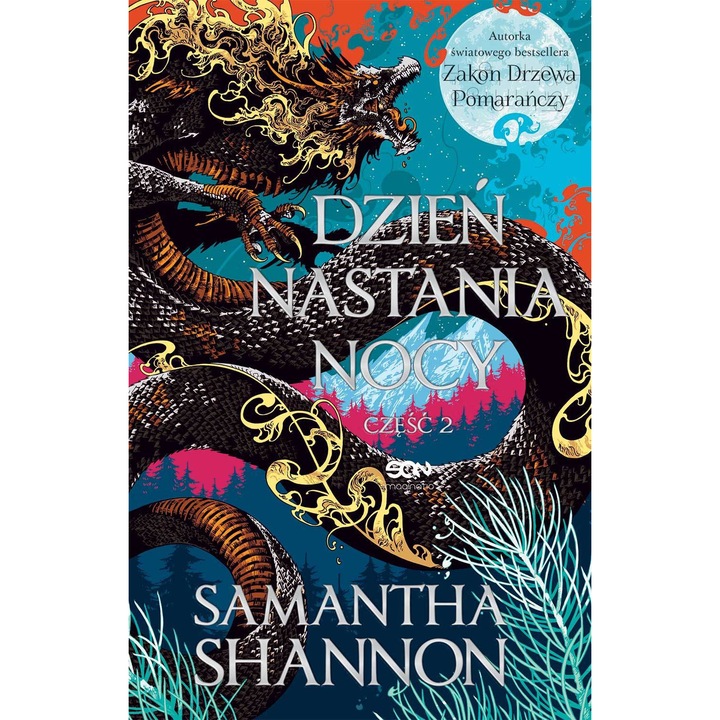 Dzien nastania nocy. 2. rész, Samantha Shannon, 2023, Szépirodalom