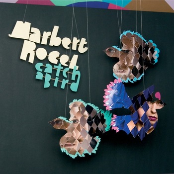 Marbert Rocel - Catch a Bird - CD digipack Marbert Rocel - Catch a Bird - CD digipack