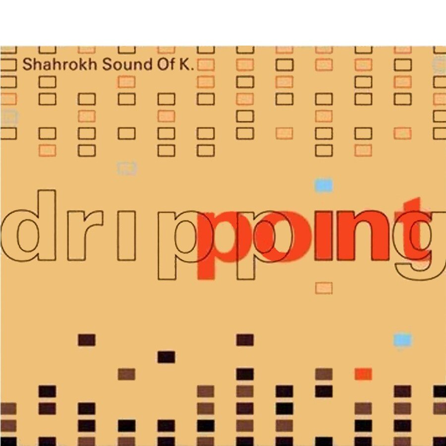 Shahrokh Sound of K - Dripping Point - CD digipack