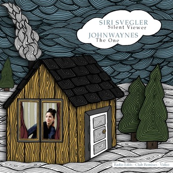 Siri Svegler / Johnwaynes - Silent Viewer / The One - 1CD EP Siri Svegler / Johnwaynes - Silent Viewer / The One - 1CD EP