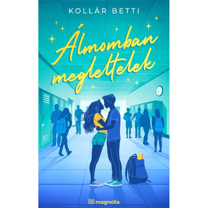 Kollár Betti: Álmomban megleltelek