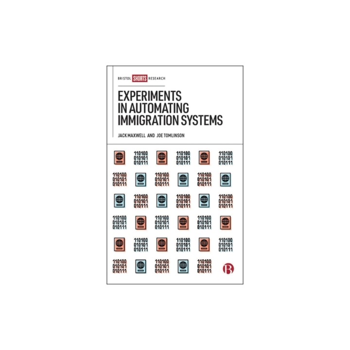Experiments in Automating Immigration Systems, Joe Tomlinson