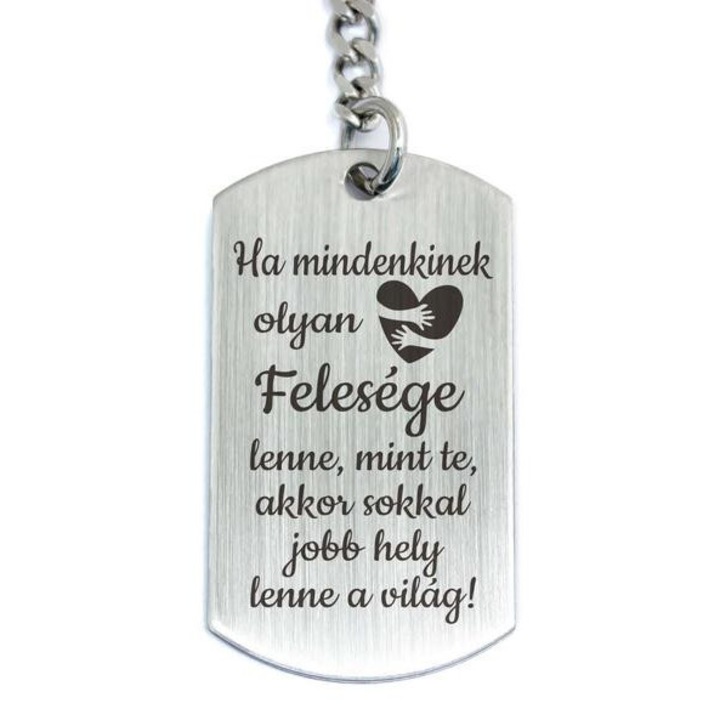 Breloc din oțel cu pandantiv "Ar fi o soție"