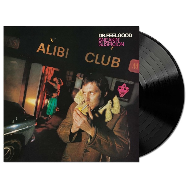 Dr. Feelgood - Sneakin' Suspicion - LP