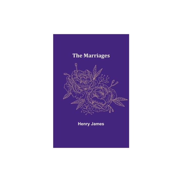 The Marriages, Henry James