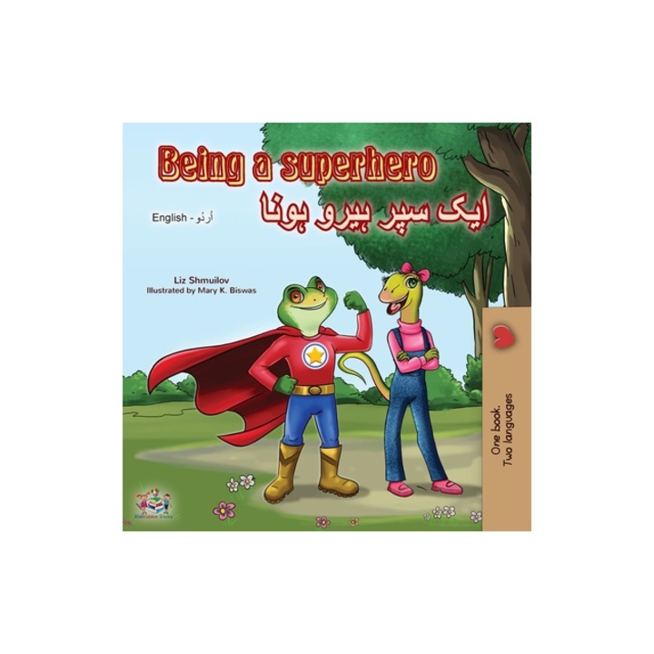 Being a Superhero English Urdu Bilingual Book, Liz Shmuilov