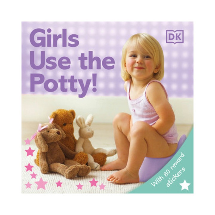 Big Girls Use the Potty!, DK Publishing