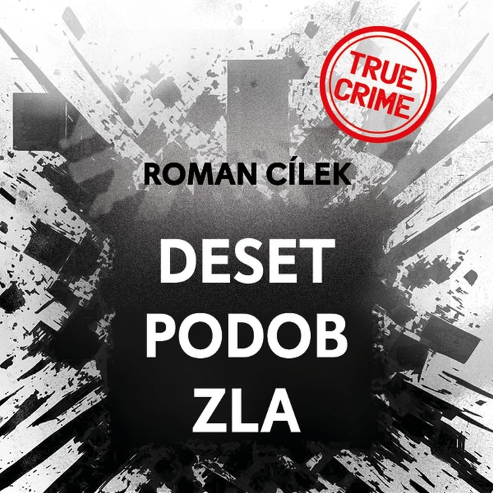 Deset podob zla, Cilek - Kroc Vladimir, 2023, CD (MP3)