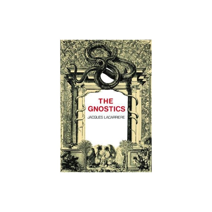 The Gnostics, Jacques Lacarriere