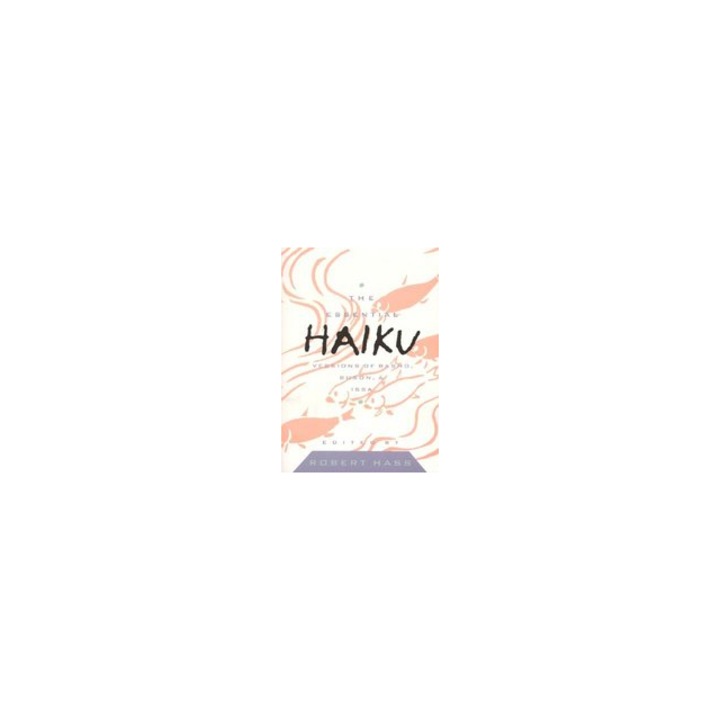 Essential Haiku Volume 20, Hass
