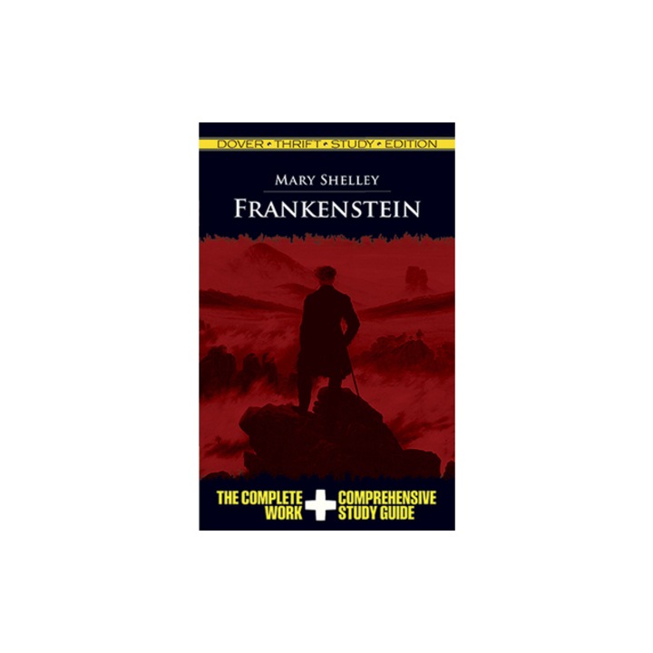 Frankenstein Thrift Study Edition, Mary Wollstonecraft Shelley