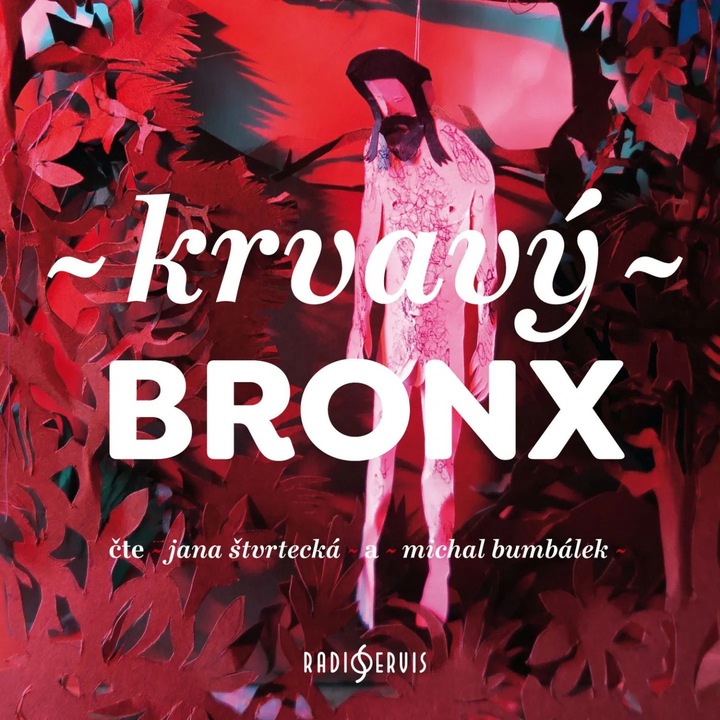 Krvavy Bronx, Stvrtecka Jana, Michal Bumbalek, 2023, CD (MP3)
