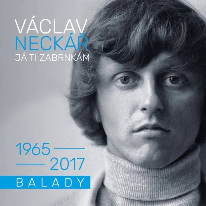 Neckar Vaclav: Ja ti zabrnkam / Balady - 2CD, muzica ceha, compact disc, 354g