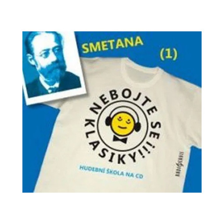 Nebojte se klasiky! 1 Bedrich Smetana - CD, Radioservis, audioknihy, digipack
