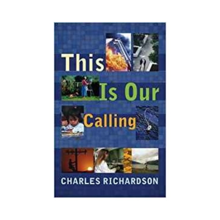 This Is Our Calling, Charles Richardson