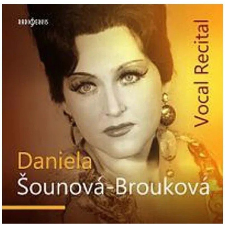 Daniela Sounova-Broukova: Вокален рецитал - CD, класическа музика, 1 CD, пластмаса