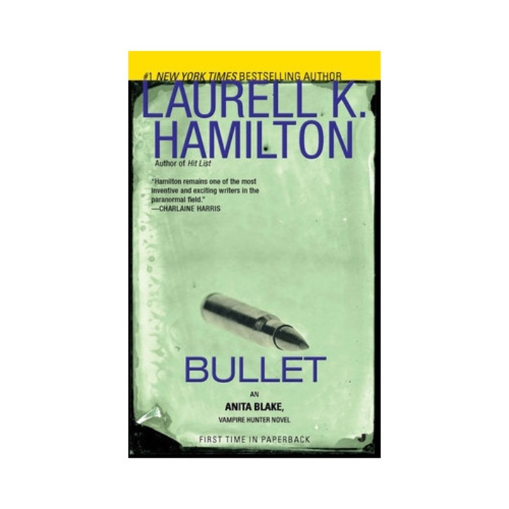 Bullet, Laurell K. Hamilton