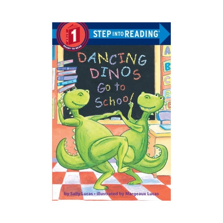 Dancing Dinos Go to School, Sally Lucas