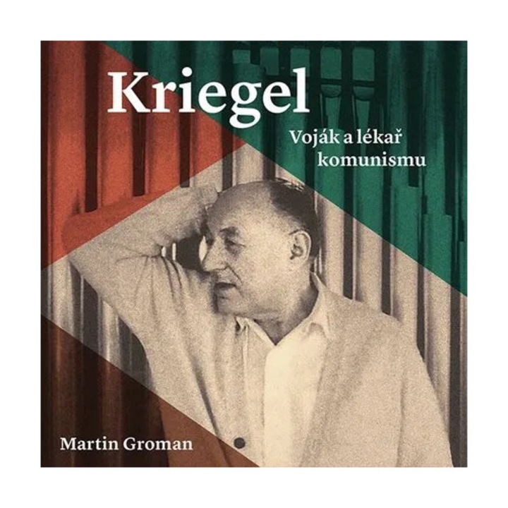 Kriegel. Vojak si medic al comunismului, 2CD (MP3), audiocarte